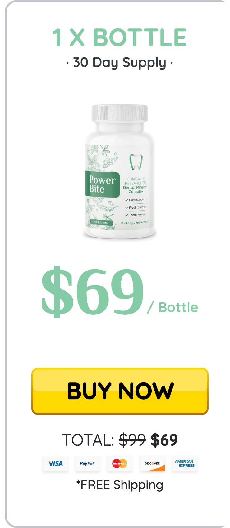 PowerBite 1 bottle
